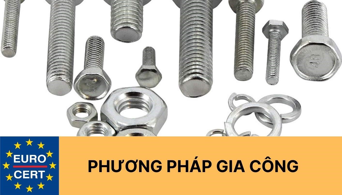 Phương pháp gia công