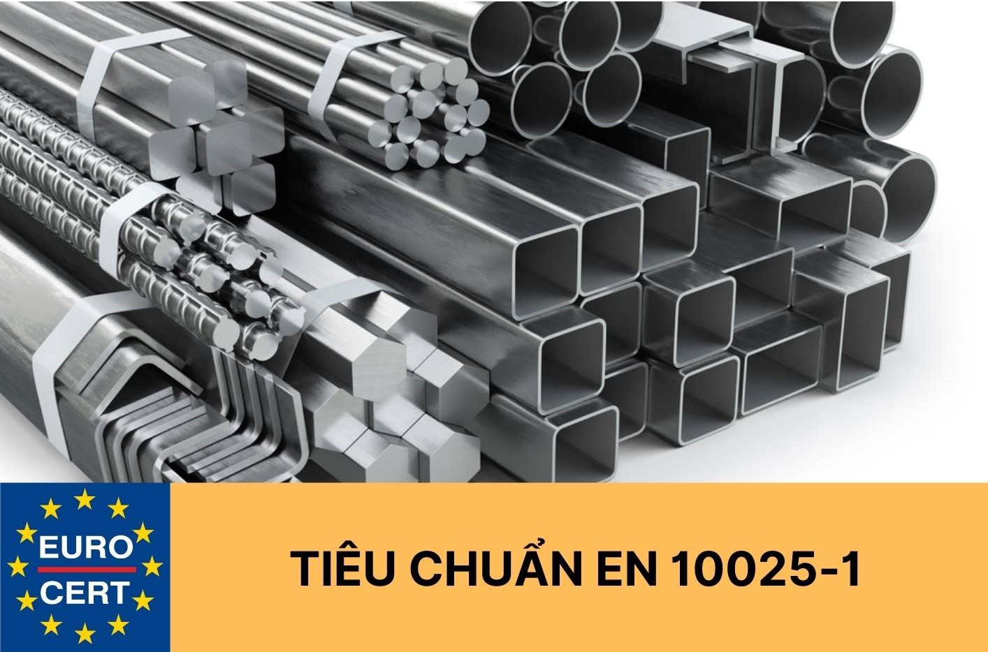 Hình 1: Tiêu chuẩn EN 10025-1